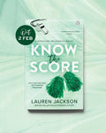 Know the Score Signed Paperback